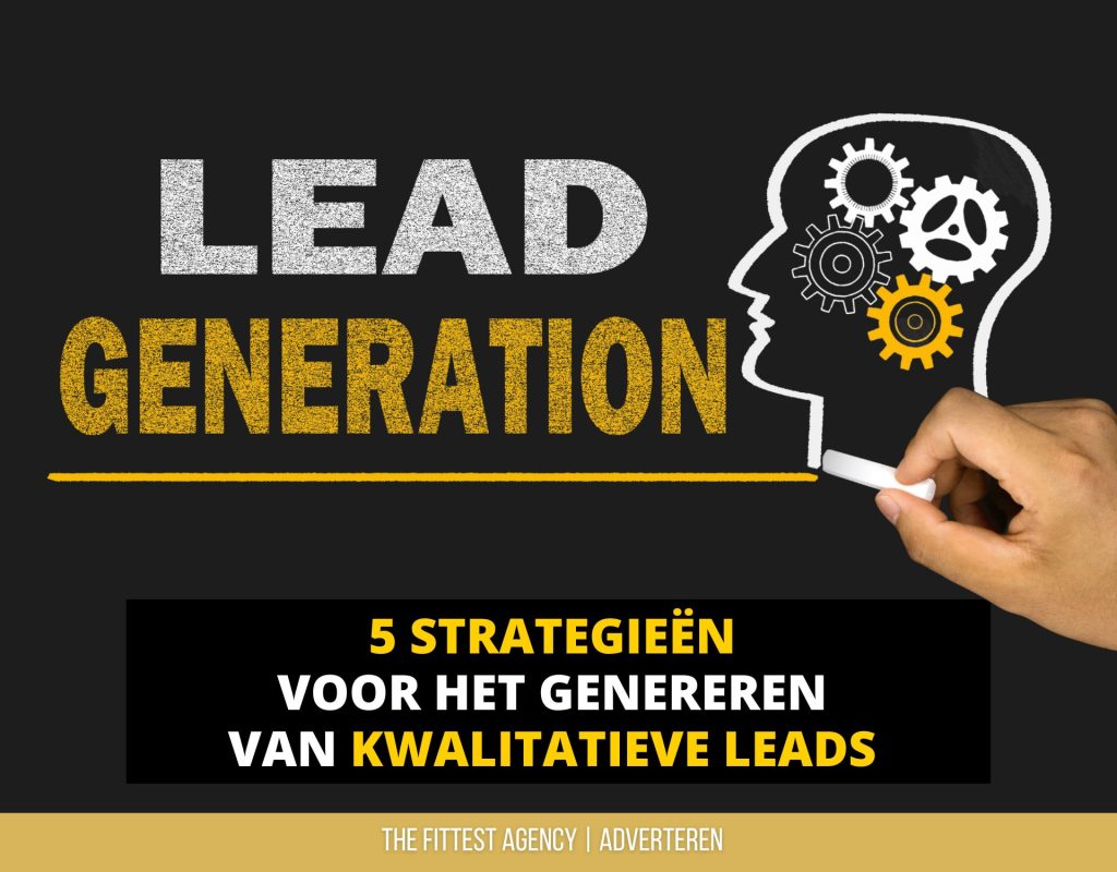 5 strategieën om kwalitatieve leads te genereren voor personal trainers.